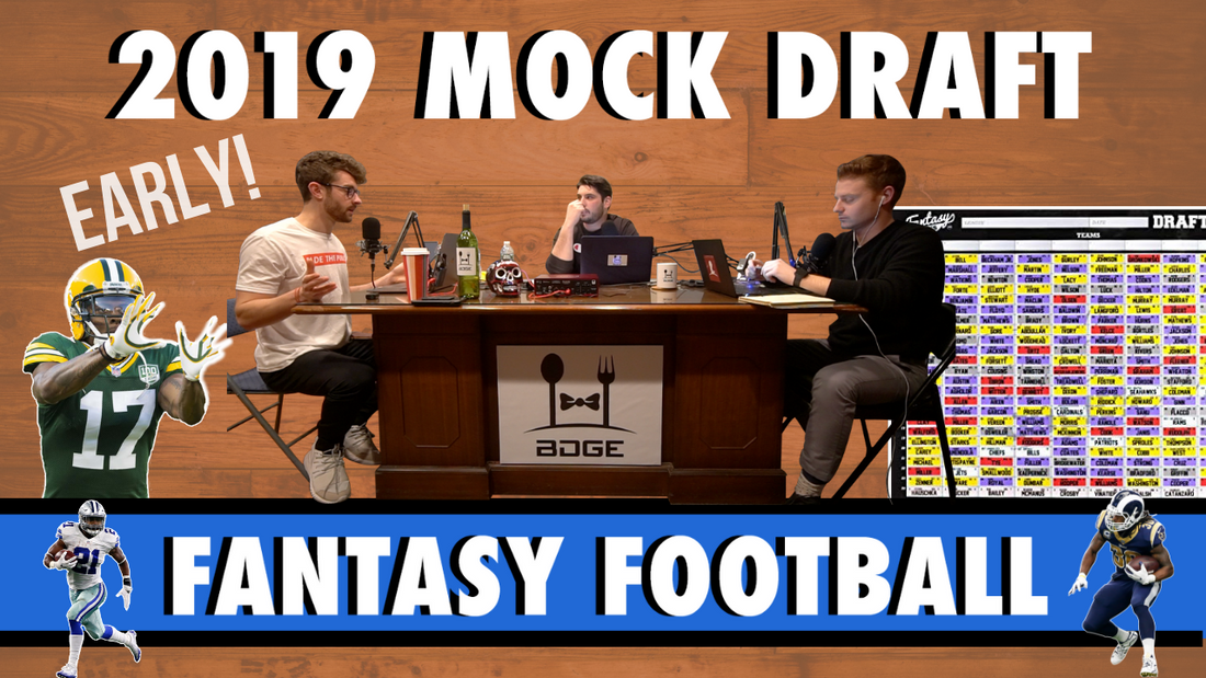 2019 Fantasy Football | First Round Mock Draft 12-Team