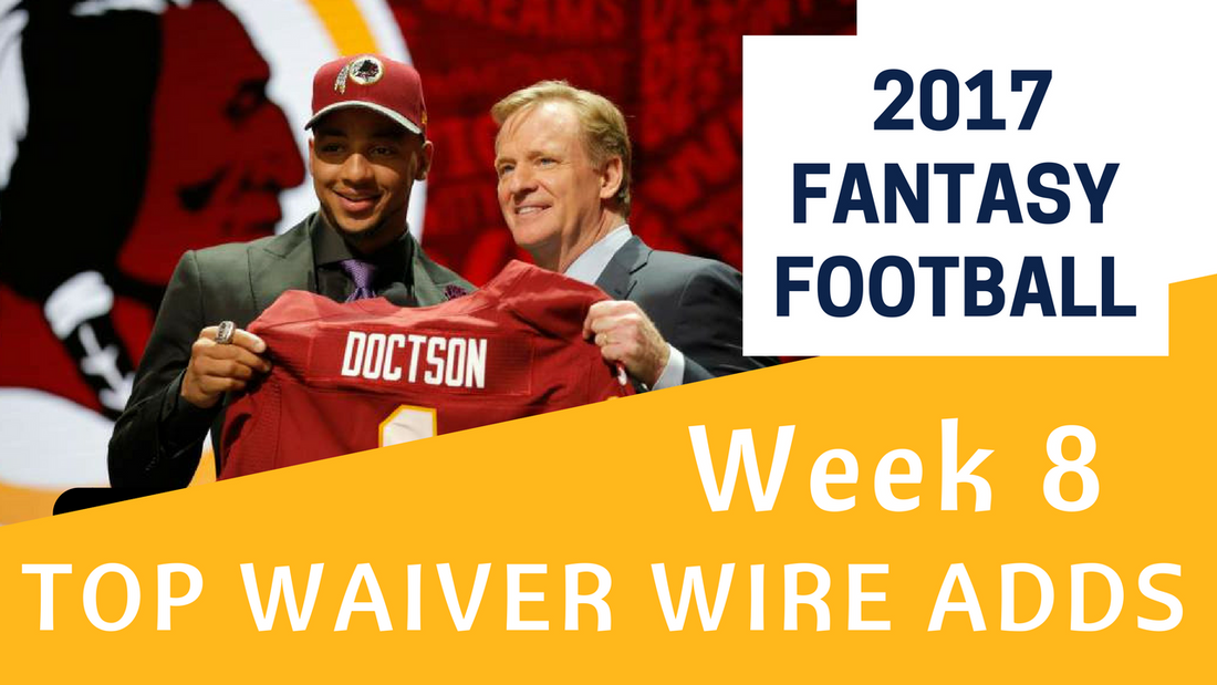 Fantasy Football Week 8 - Top Waiver Wire Adds