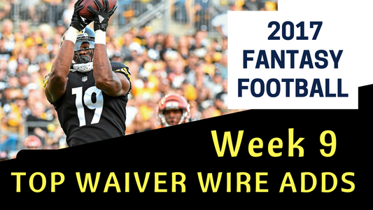 Fantasy Football Week 9 - Top Waiver Wire Adds