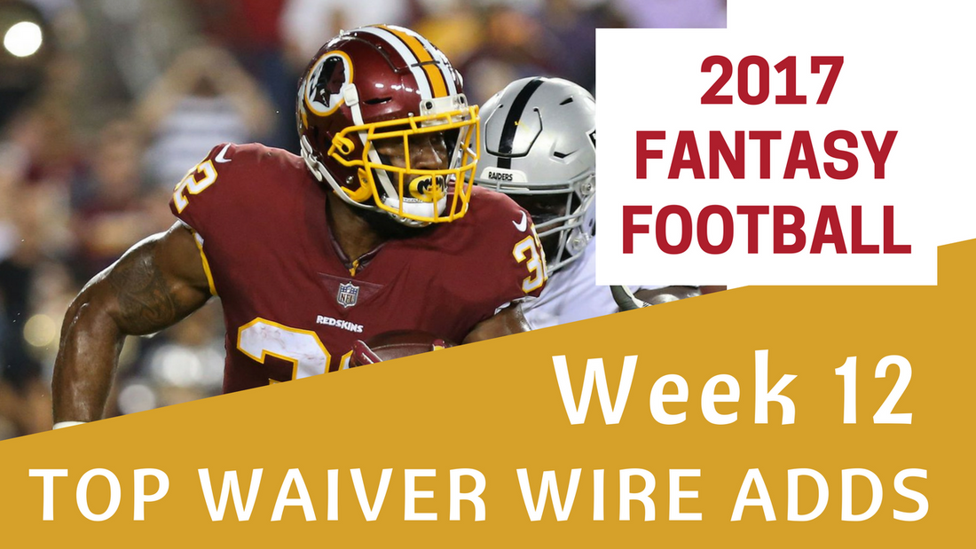 Fantasy Football Week 12 - Top Waiver Wire Adds