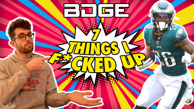 Top 7 Things I F*cked Up in 2020 Fantasy Football – BDGE Store