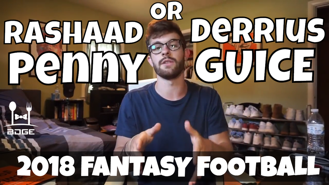Derrius Guice vs. Rashaad Penny - In the Muck Monday | 2018 Fantasy Football