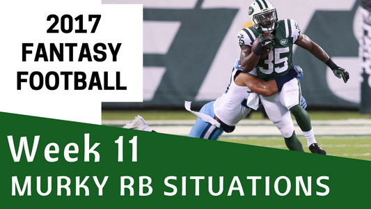 Fantasy Football Week 11 - Murky RB Situations