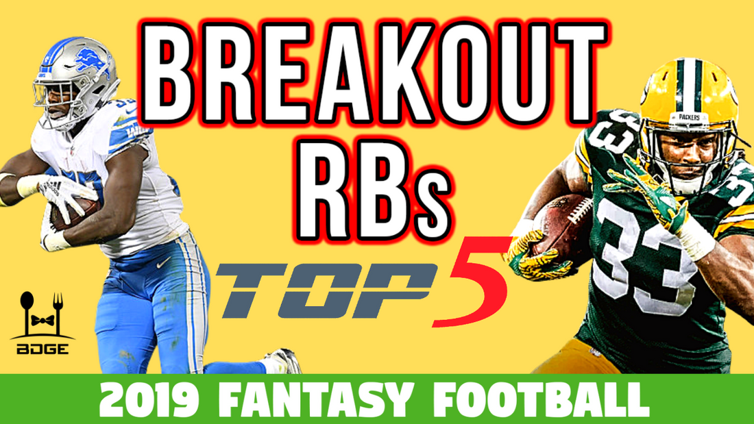 Top 5 Running Back Breakouts in 2019 Fantasy Football