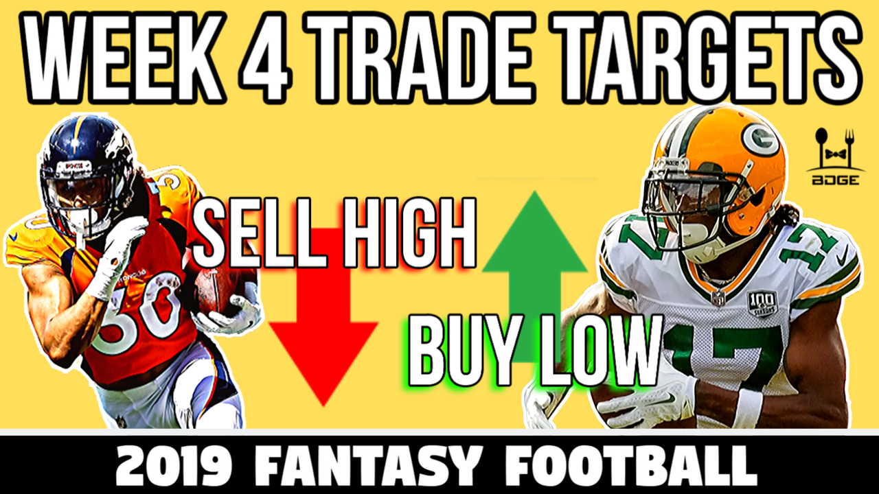 Week 4 Fantasy Football Trade Targets – BDGE