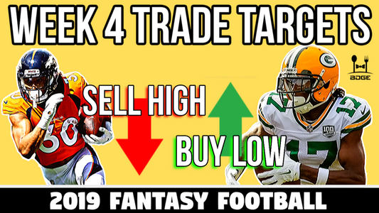 Week 4 Fantasy Football Trade Targets