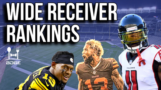 2019 Fantasy Football Rankings - Top 12 Wide Receivers (Part I and II)