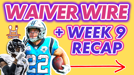 Week 9 Notes + Week 10 Waiver Wire Week