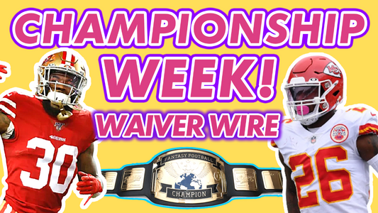 Week 16 Fantasy Football Championship Waiver Wire + Week 15 Recap