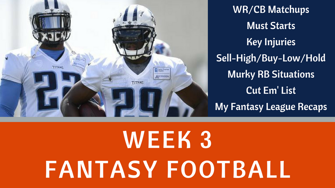 Fantasy Football Week 3 - YouTube Video Notes