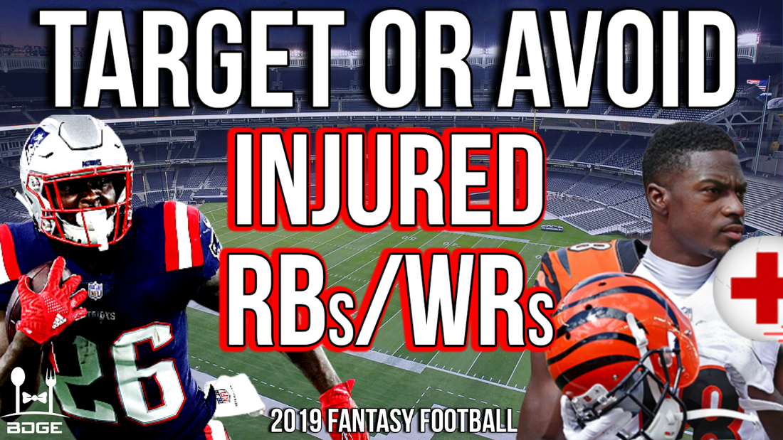 2019 Fantasy Football Draft Day Targets Based on Injuries w/ Dr. Jesse Morse