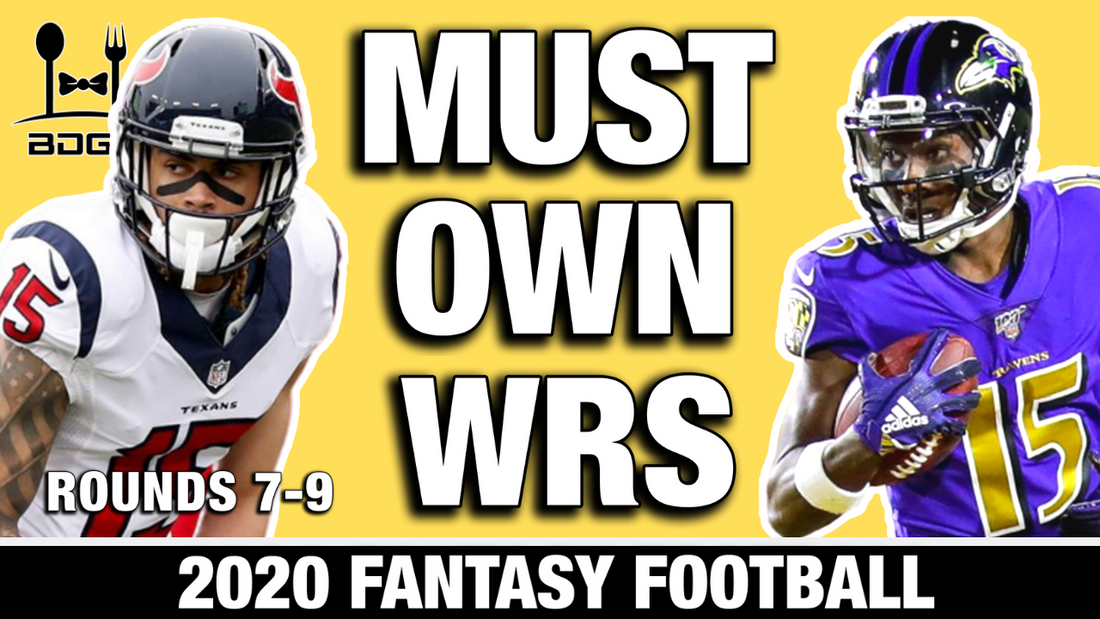 MUST Own Wide Receivers (Rounds 7-9) in 2020 Fantasy Football