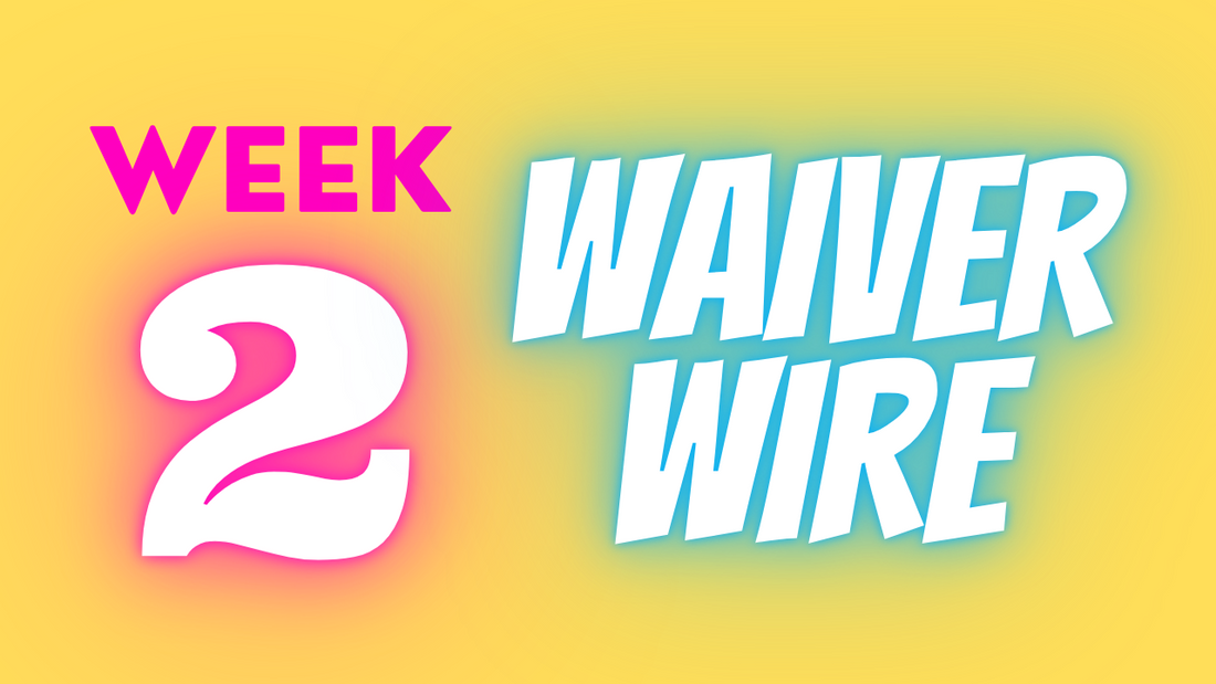 Top Week 2 Waiver Wire Adds