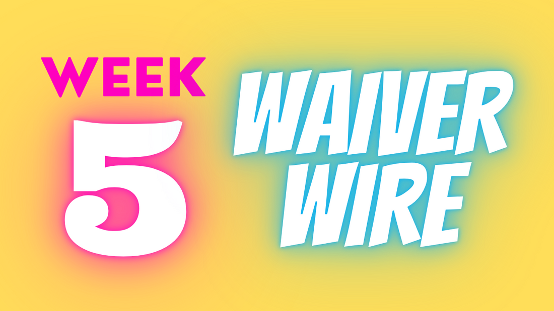Week 5 Waiver Wire