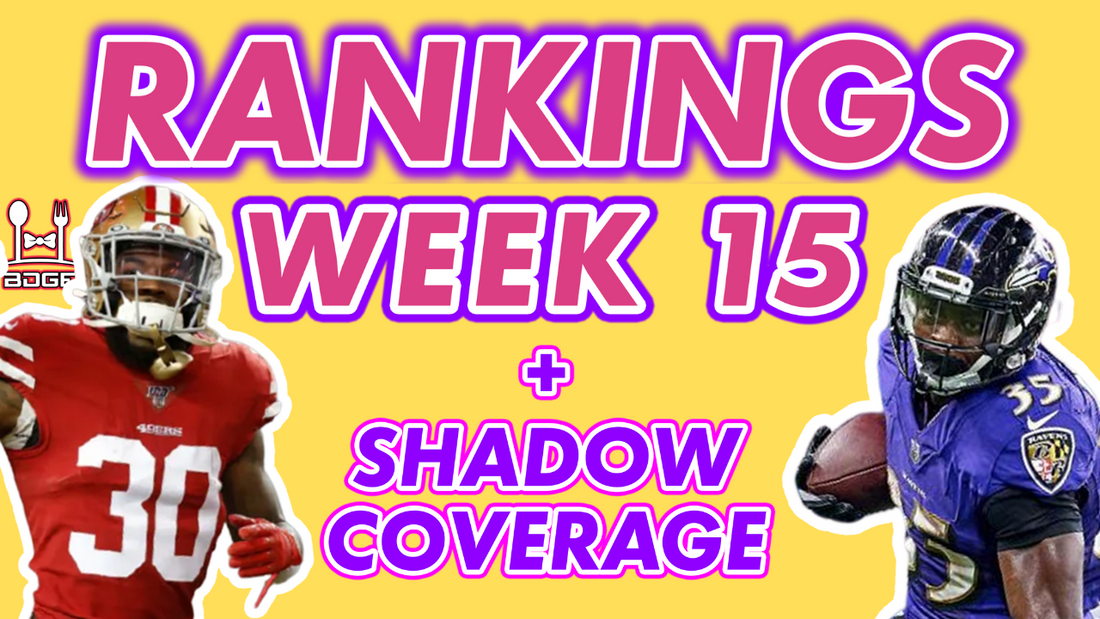 Week 15 Fantasy Football Rankings