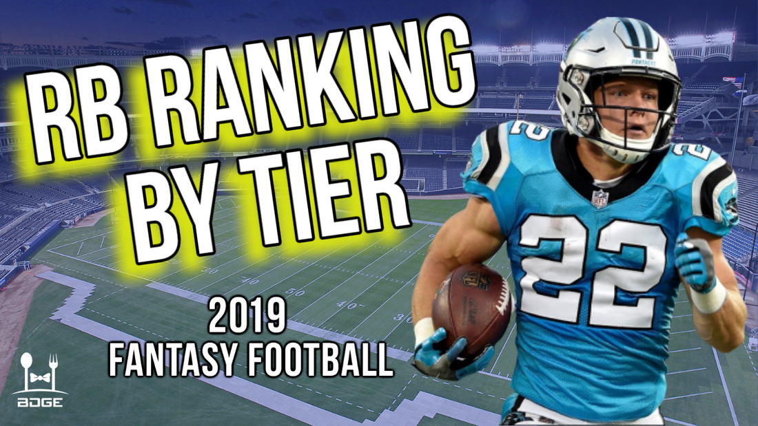 Running Back Rankings by Tier for 2019 Fantasy Football