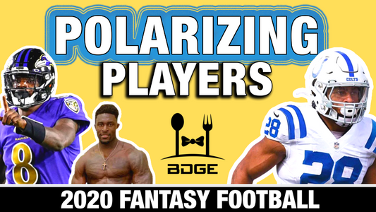POLARIZING Players in 2020 Fantasy Football - Target or Avoid?