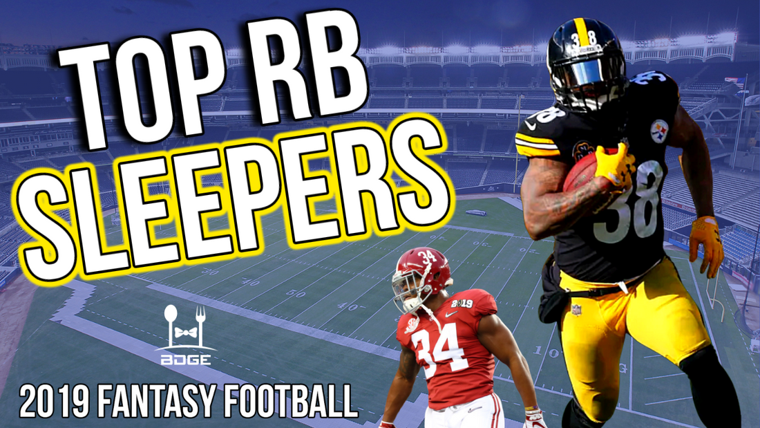 The Top Running Back Sleepers for 2019 Fantasy Football